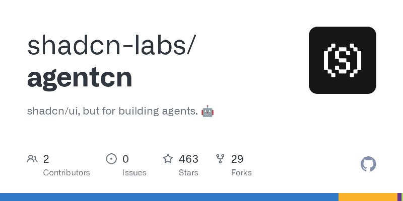 GitHub - shadcn-labs/agentcn: shadcn/ui, but for building agents. 🤖