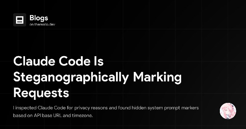 Claude Code Is Steganographically Marking Requests