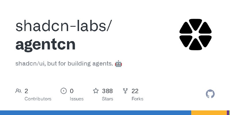 GitHub - shadcn-labs/agentcn: shadcn/ui, but for building agents. 🤖